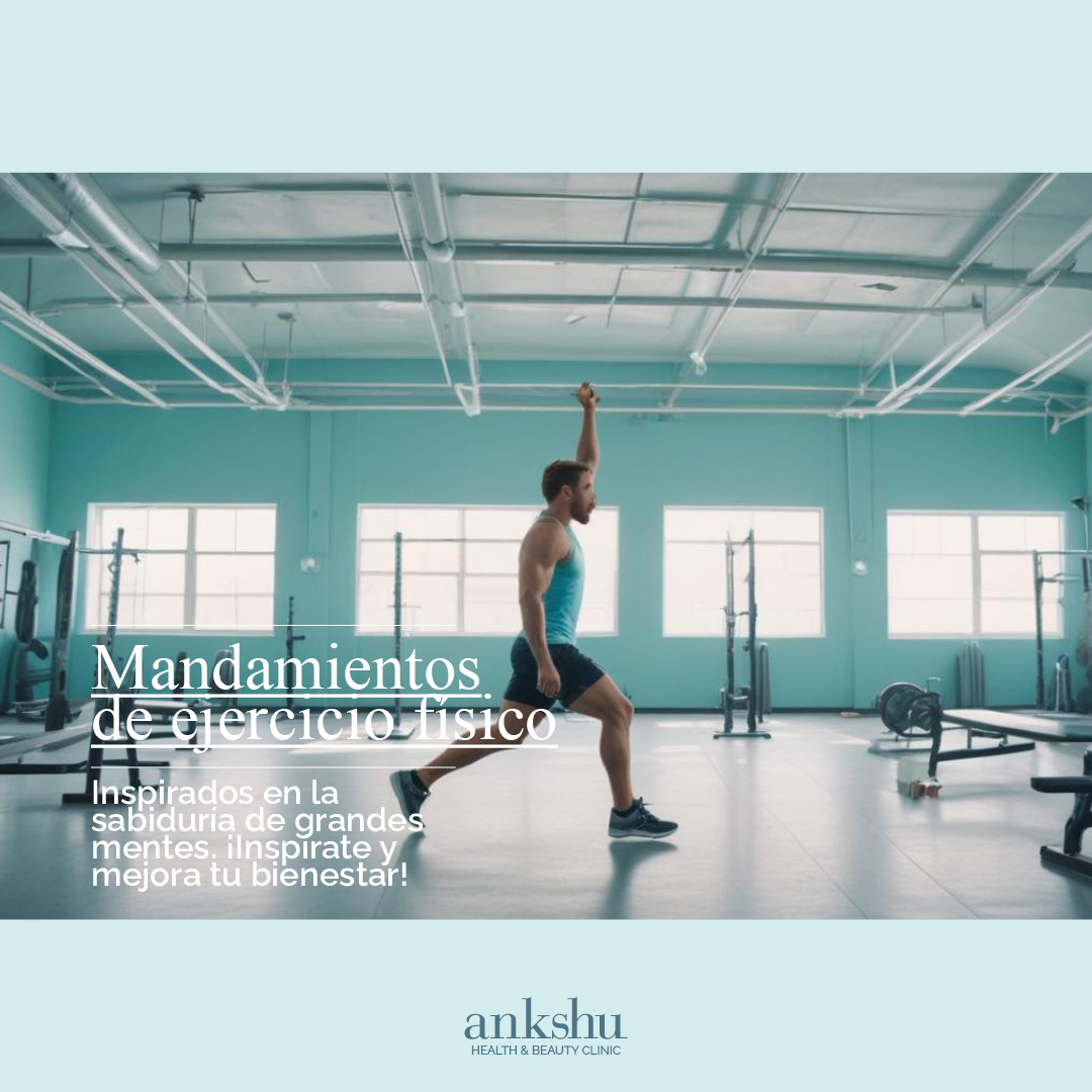 10 mandamientos Ejercicio Físico by Ankshu